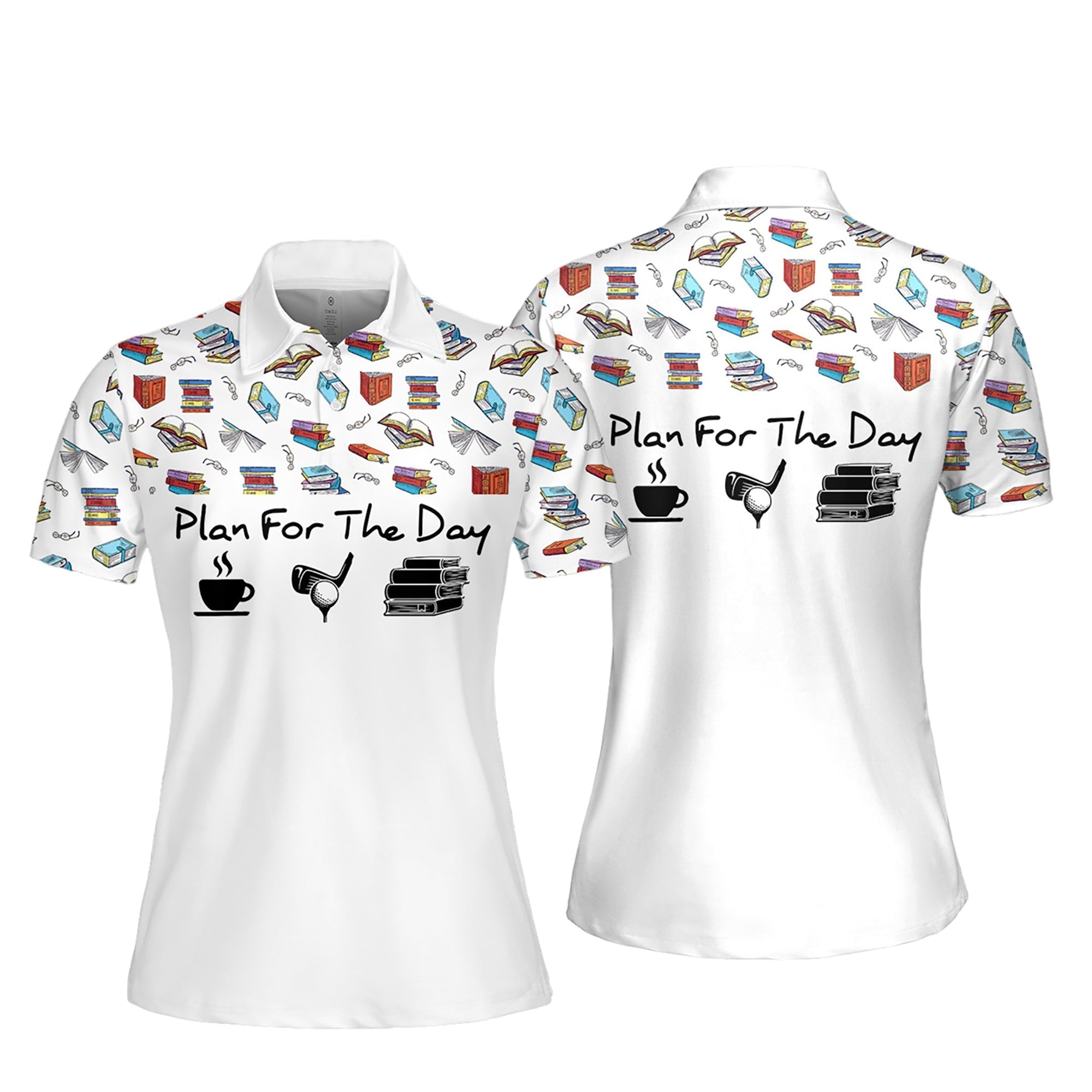 Plan For The Day Coffee Golf And Book Women Short Sleeve Polo Shirt Sleeveless Polo Shirt