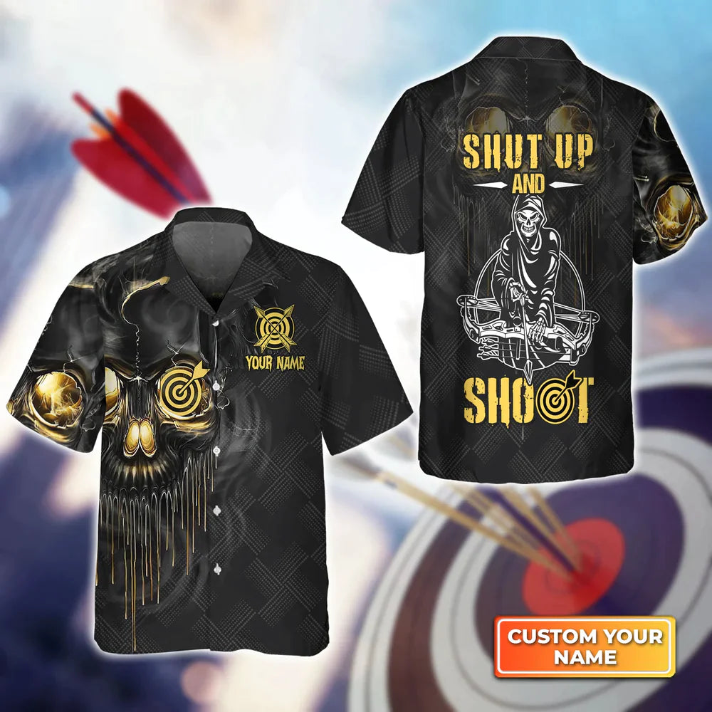 Archery Skull Shut Up and Shoot Personalized Name 3D Hawaiian Shirt/ Gift For Archer Sport Lovers/ Gift For Archer