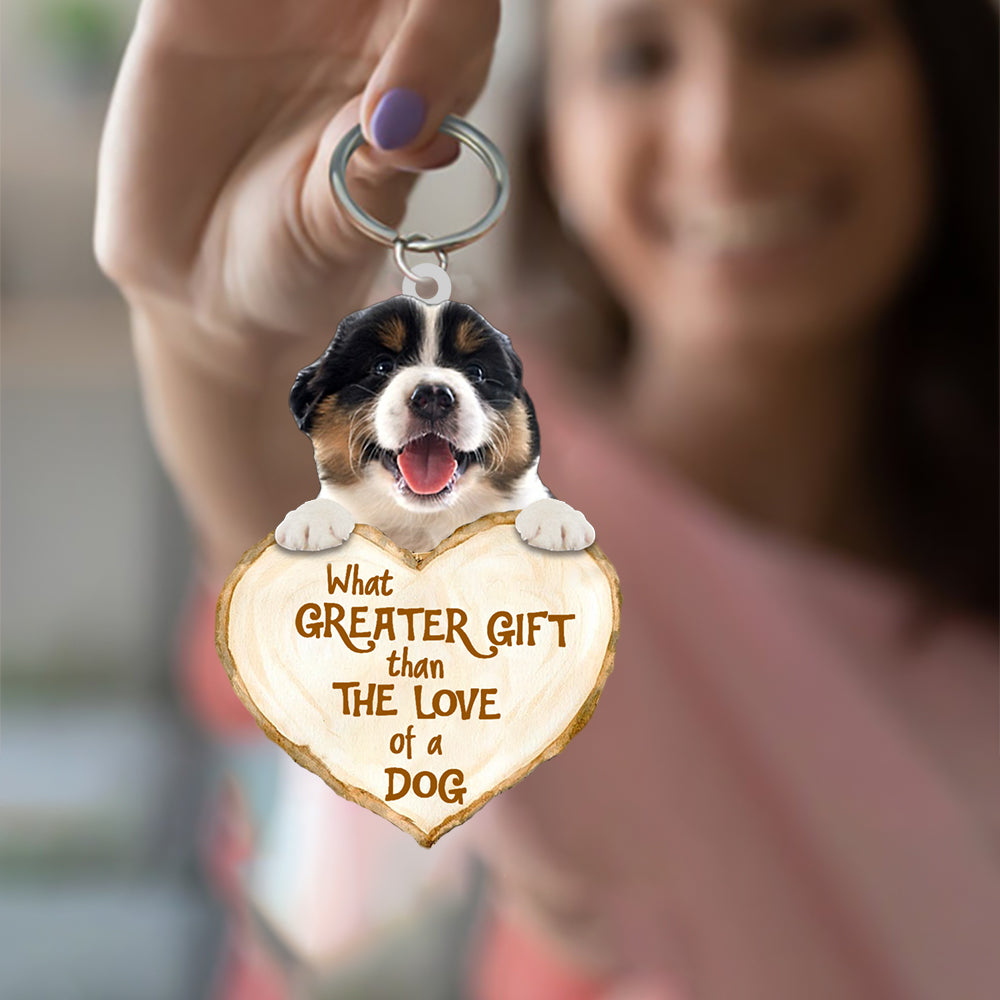 Australian Shepherd What Greater Gift Than The Love Of A Dog Acrylic Keychains Dog Keychain