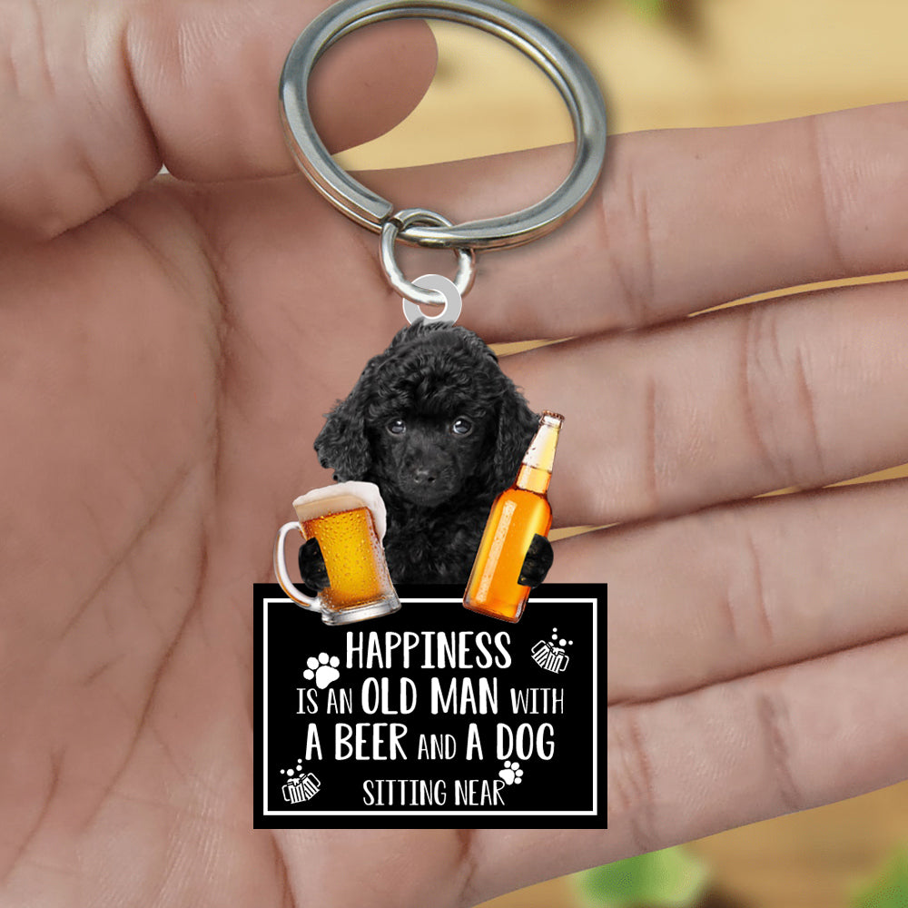Black Toy Poodle  Happiness Is An Old Man With A Beer And A Dog Sitting Near Acrylic Keychain