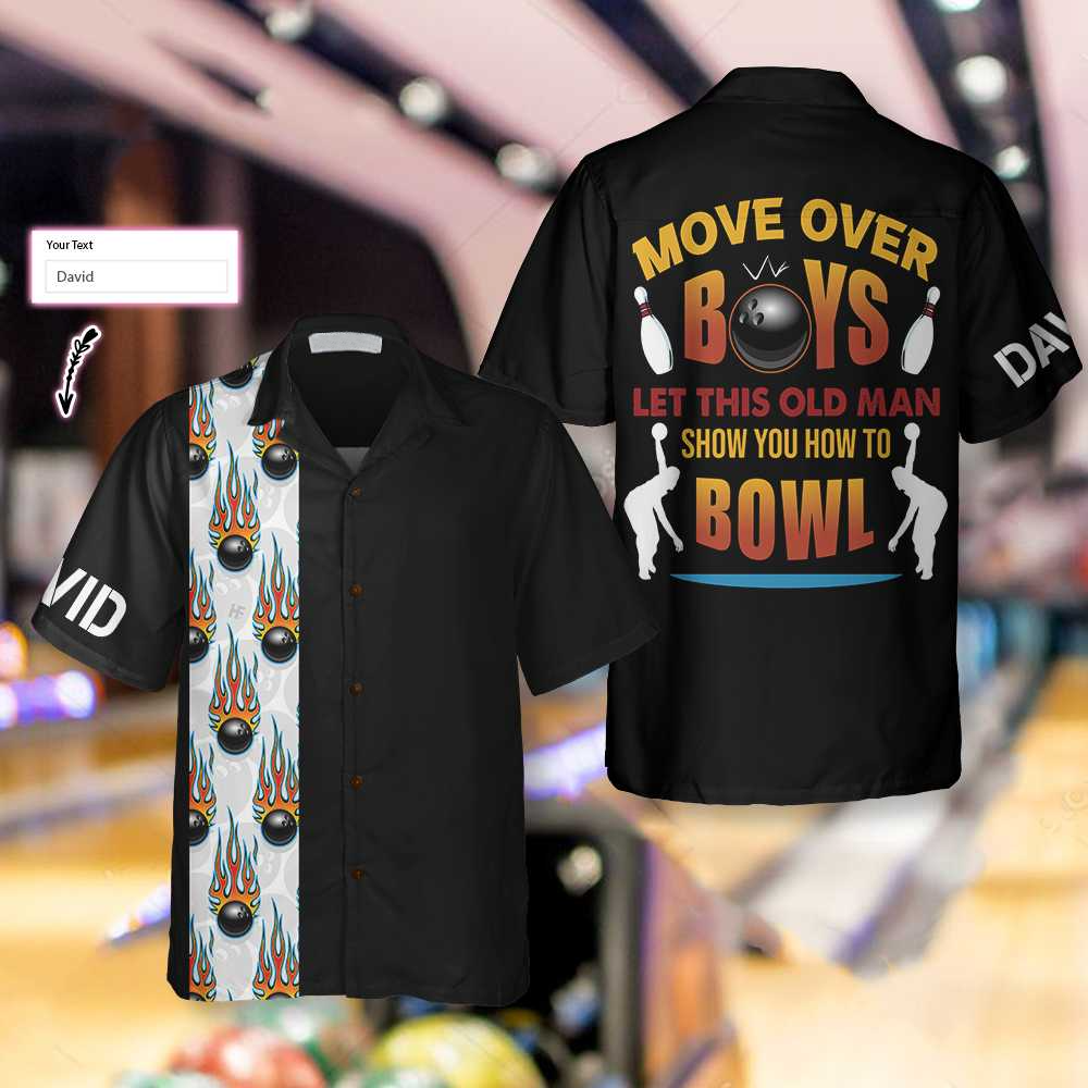 Bowling Move Over Boys Custom Hawaiian Shirt/ Personalized Bowling Shirt/ Best Gift For Bowling Players
