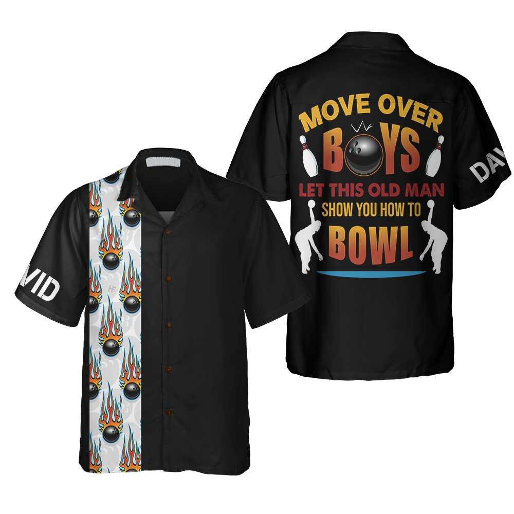Bowling Move Over Boys Custom Hawaiian Shirt/ Personalized Bowling Shirt/ Best Gift For Bowling Players