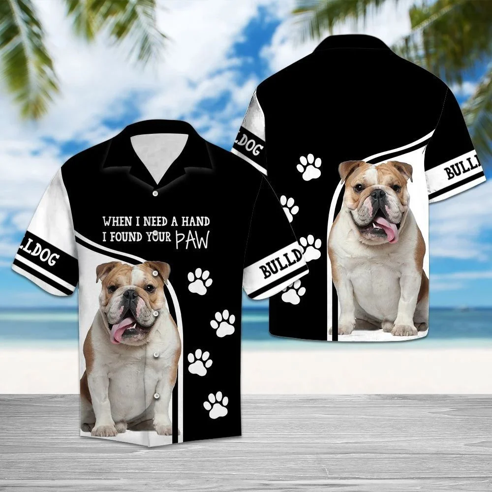Bulldog When I Need A Hand I Found Your Paw Hawaiian Shirt/ Short Sleeve Hawaiian Aloha Shirt for men