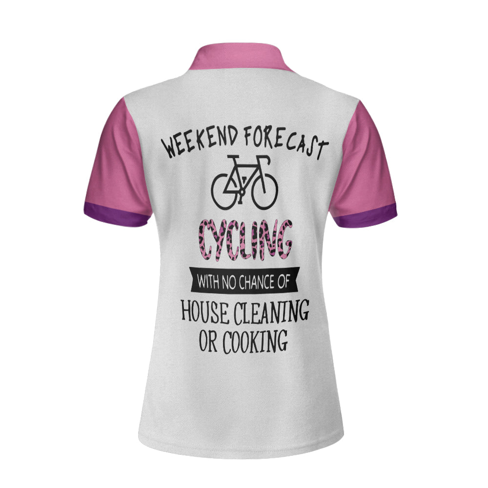 Cycling With No Chance Of House Cleaning Or Cooking - Cycling Short Sleeve Women Polo Shirt Coolspod