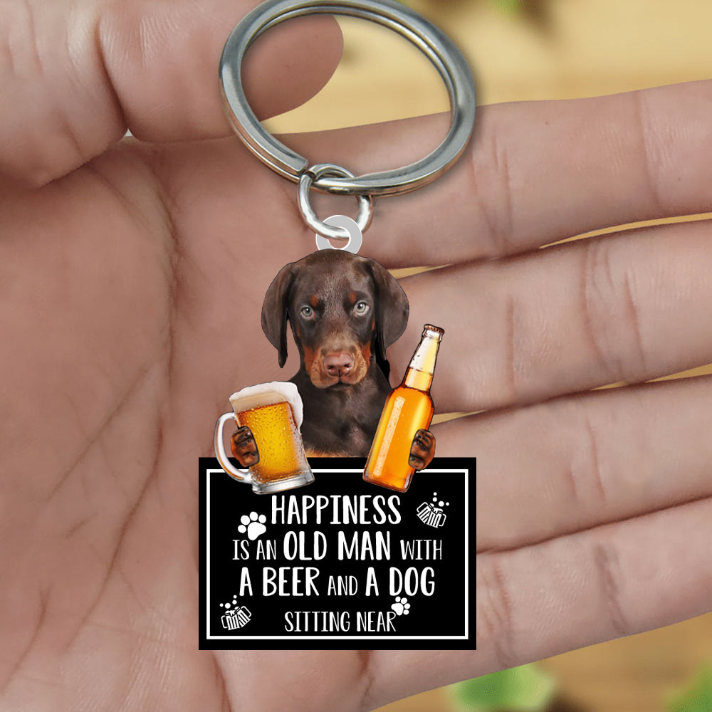 Doberman  Happiness Is An Old Man With A Beer And A Dog Sitting Near Acrylic Keychain