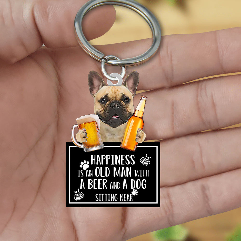 Fawn French Bulldog  Happiness Is An Old Man With A Beer And A Dog Sitting Near Acrylic Keychain