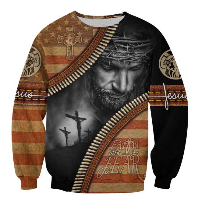 Faith Over Fear 3D All Over Printed Shirts/ Christian Jesus 3D Hoodie Sublimation Jesus On Shirts