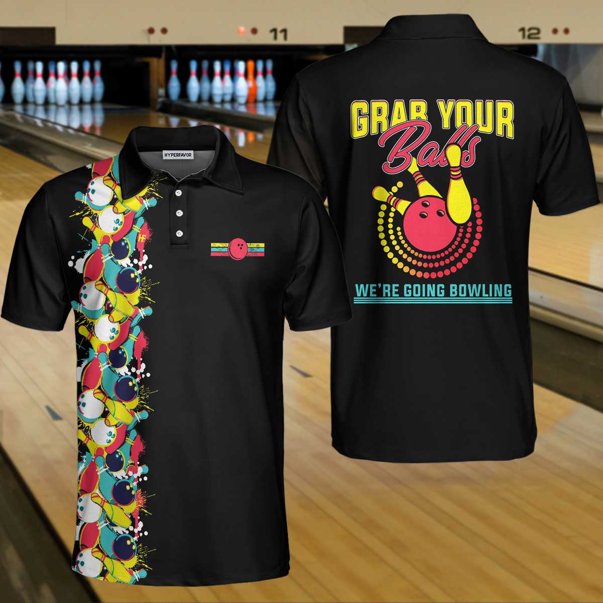 Grab Your Balls We Are Going Bowling Polo Shirt/ Black Bowling Shirt For Men Coolspod