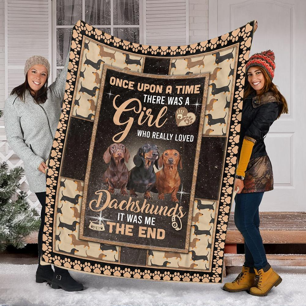 Dachshund Dog Blanket Once Upon A Time There Was A Girl Who Love Dashchund To My Daughter Blanket