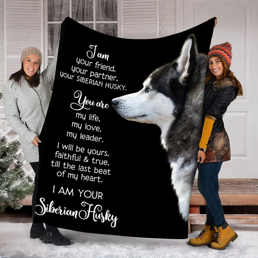 Siberian Husky Dog Blanket I Am Your Friend Dog Gift Blanket Soft Cozy Memorial Dog Blanket