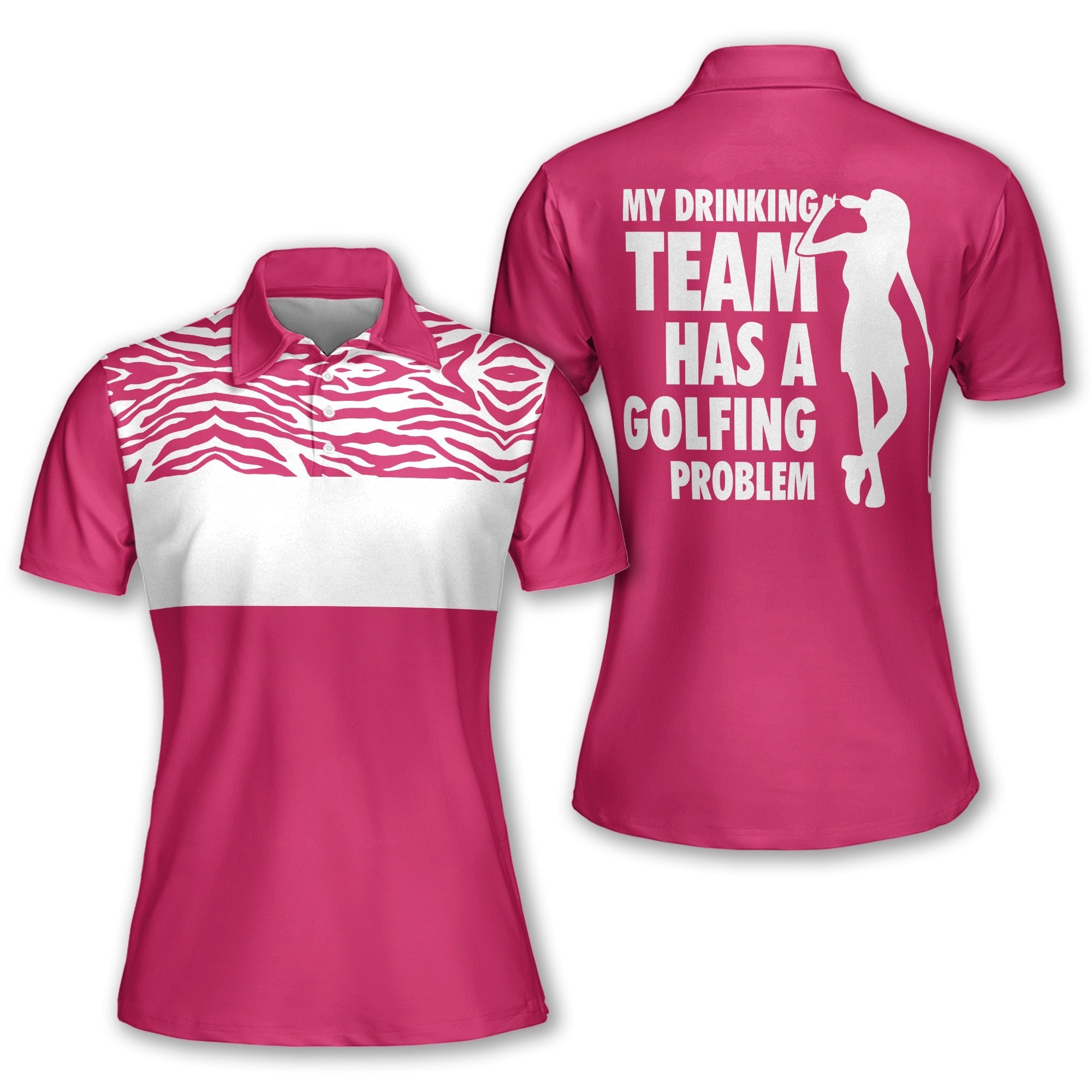 My Drinking Team Has A Golfing Problem Women Short Sleeve Polo Shirt/ Sleeveless Polo Shirt