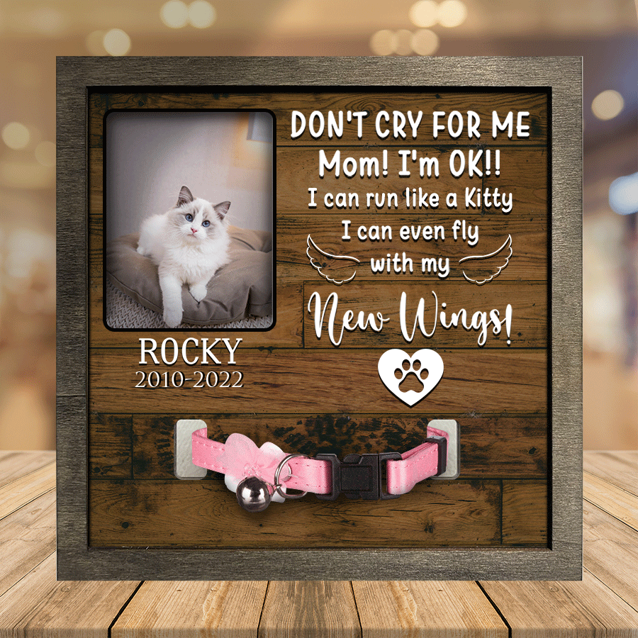 Customized A Ragdoll Pet Picture Frames Memorial Cat Don''t cry for me Cat Lover Gift/ Memorial Gifts