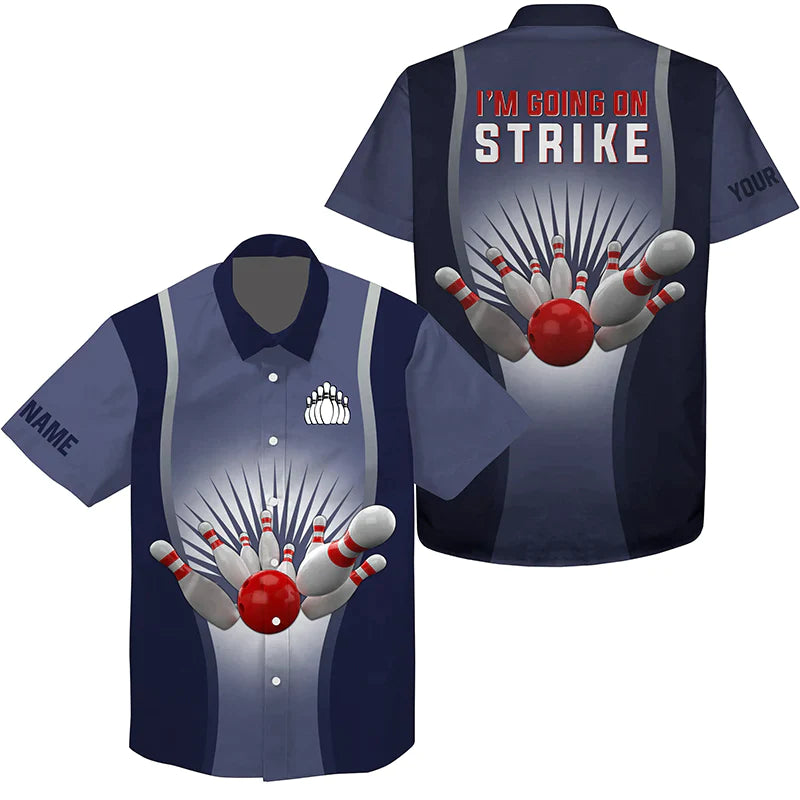 I''M Going On Strike Bowling Custom Hawaiian Shirt/ Personalized Button Up Bowling Shirts Blue