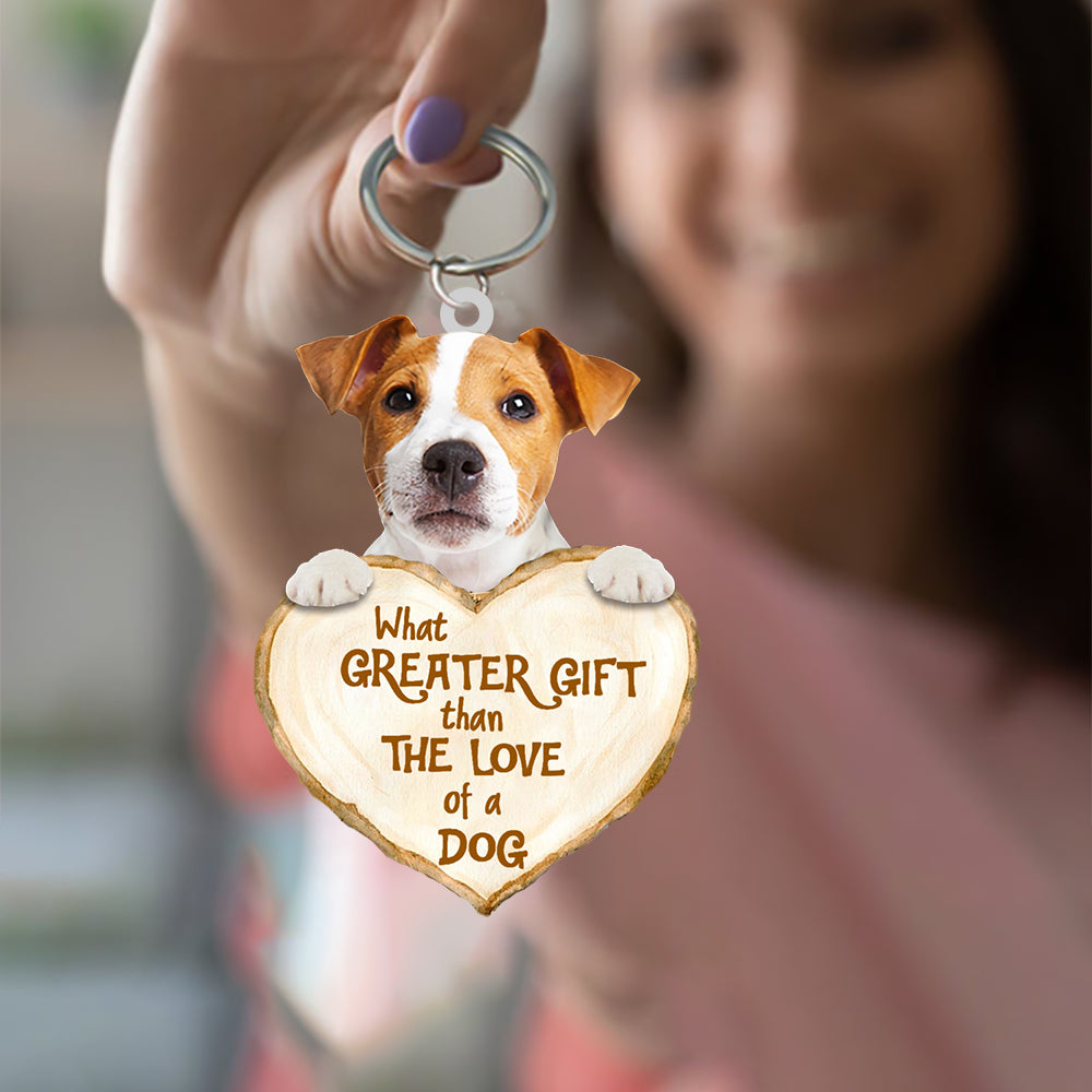 Jack Russell What Greater Gift Than The Love Of A Dog Acrylic Keychain Dog Keychain