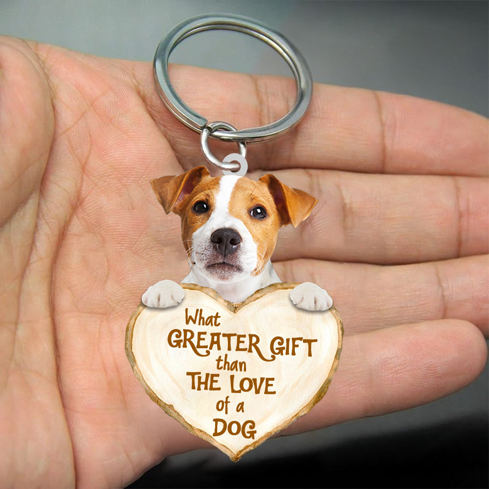 Jack Russell What Greater Gift Than The Love Of A Dog Acrylic Keychain Dog Keychain