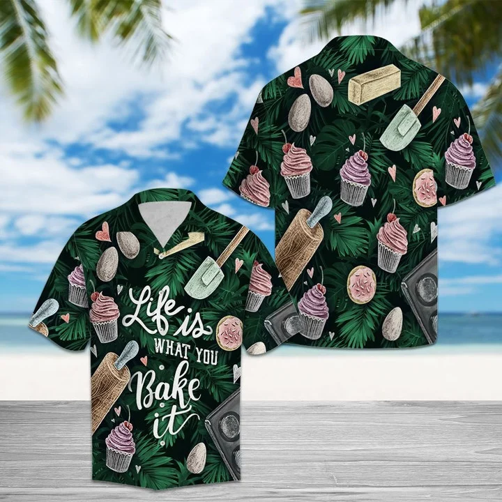 Life Is What You Bake It Design Hawaiian Shirt