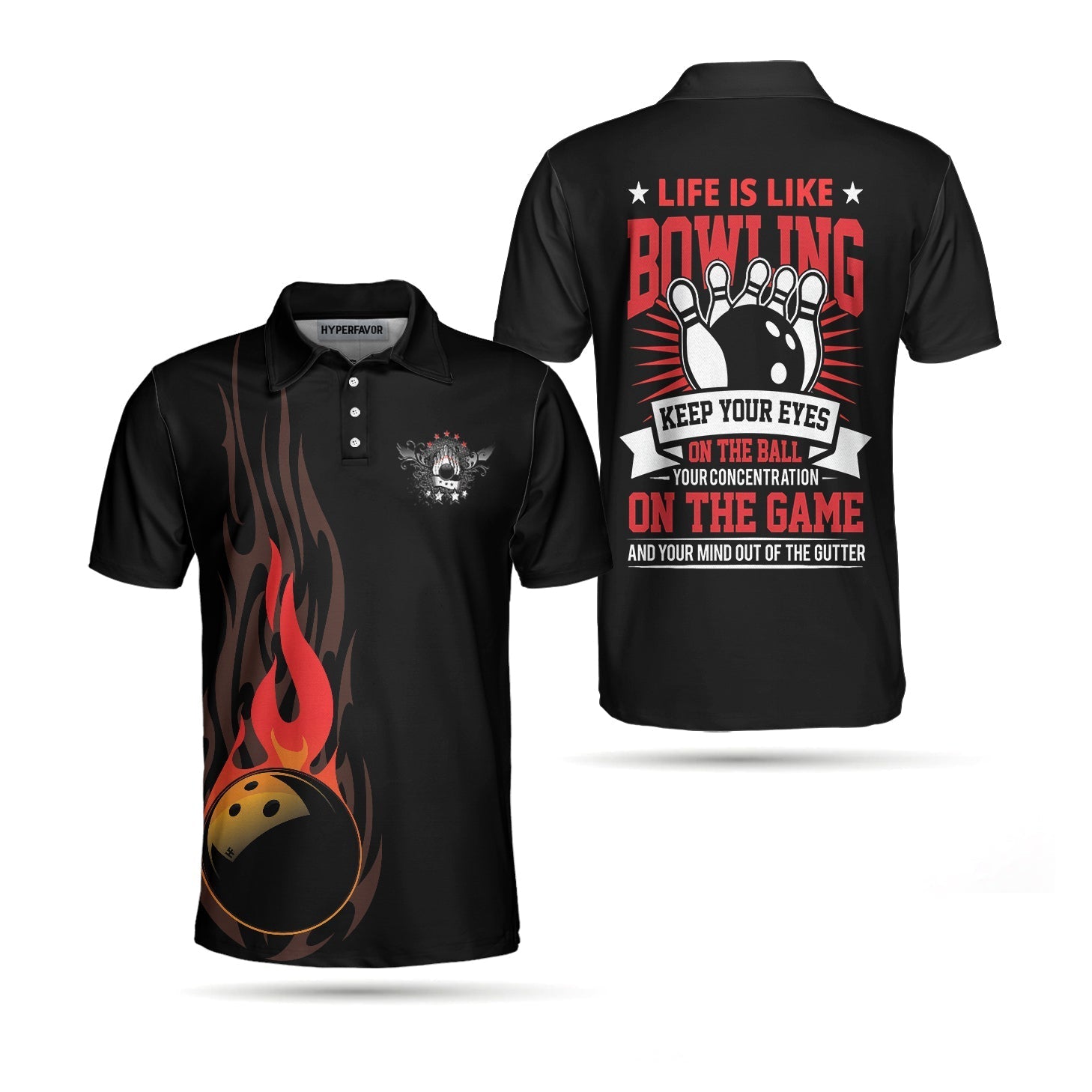 Life Is Like Bowling Keep Your Eyes On The Balls Bowling Polo Shirt/ Black Flame Bowling Ball Polo Shirt For Men Coolspod