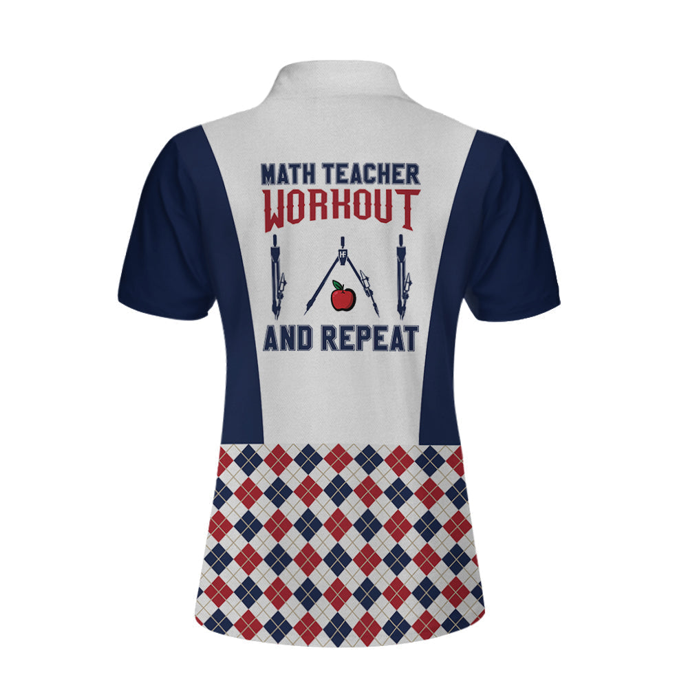 Math Teacher Workout And Repeat Short Sleeve Women Polo Shirt/ Cool Teacher Shirt For Girls Coolspod