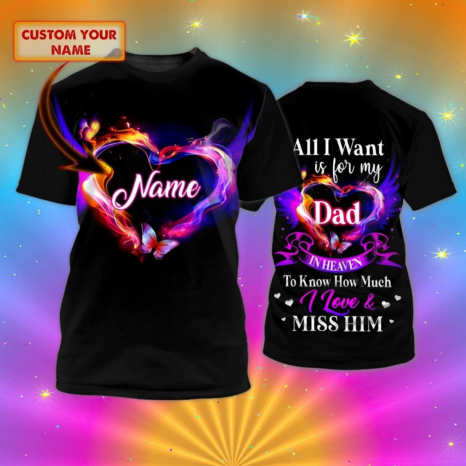 Personalized Memorial 3D All Over Print Shirt For Dad In Heaven Memorial Dad Shirt