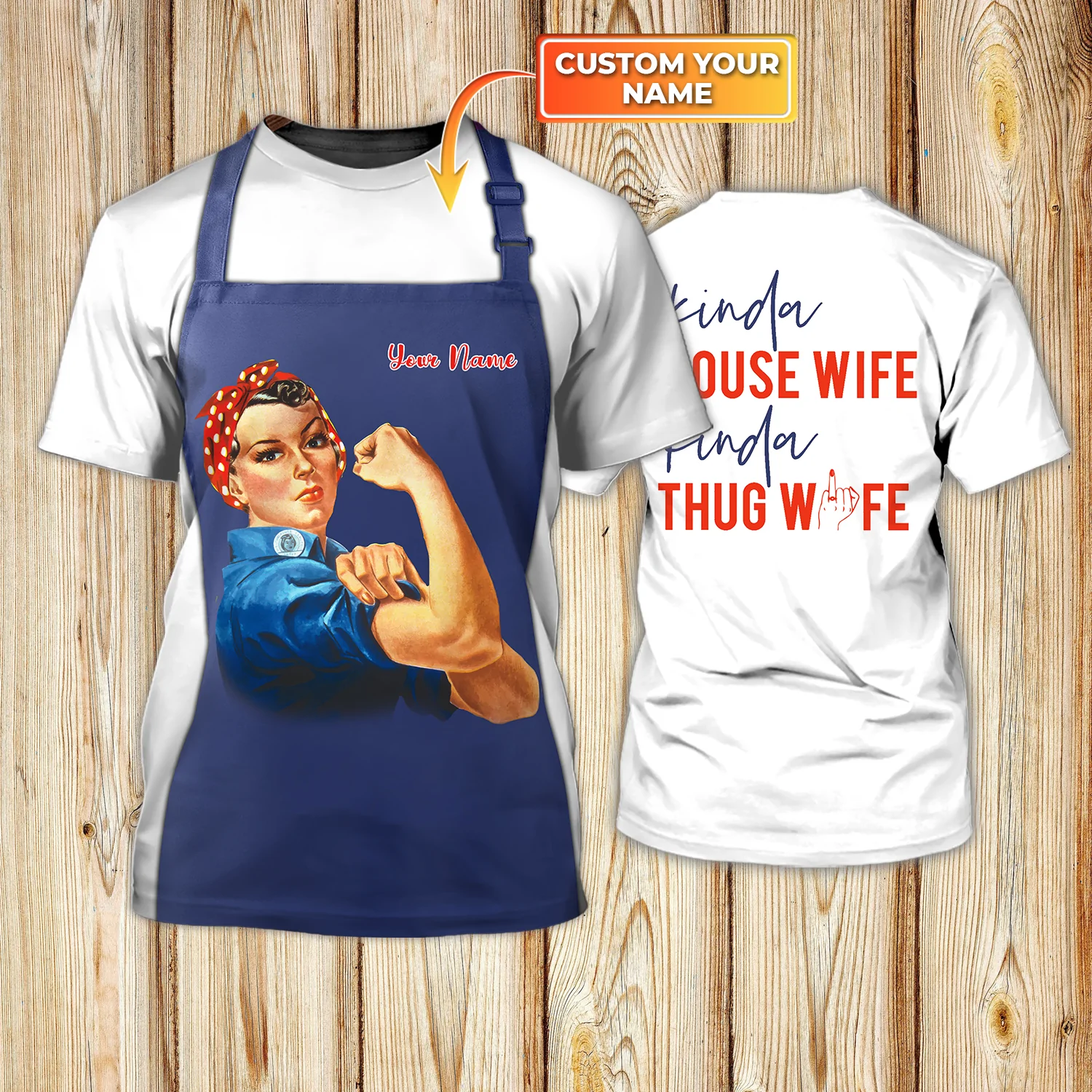 Custom Housewife Shirt/ Kind of Housewife Kind Of Thug Wife 3D Tshirt/ Gift For Wife From Husband