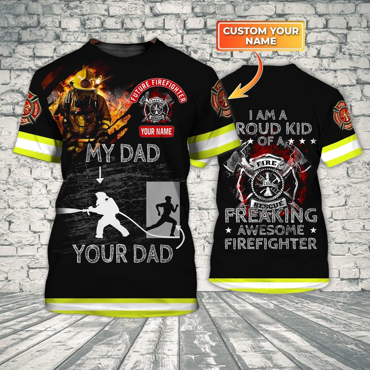 Personalized Firefighter Dad 3D All Over Print Shirts From Son To Firefighter Dad/ I Am Proud Kid Of Firefighter Man