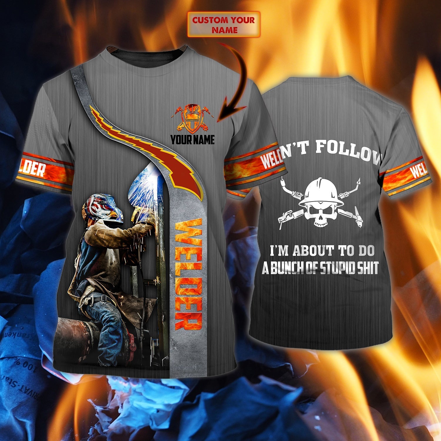 Custom Funny Welder Shirts/ 3D Full Printed Welding T Shirt For Man And Woman/ Welding T Shirts