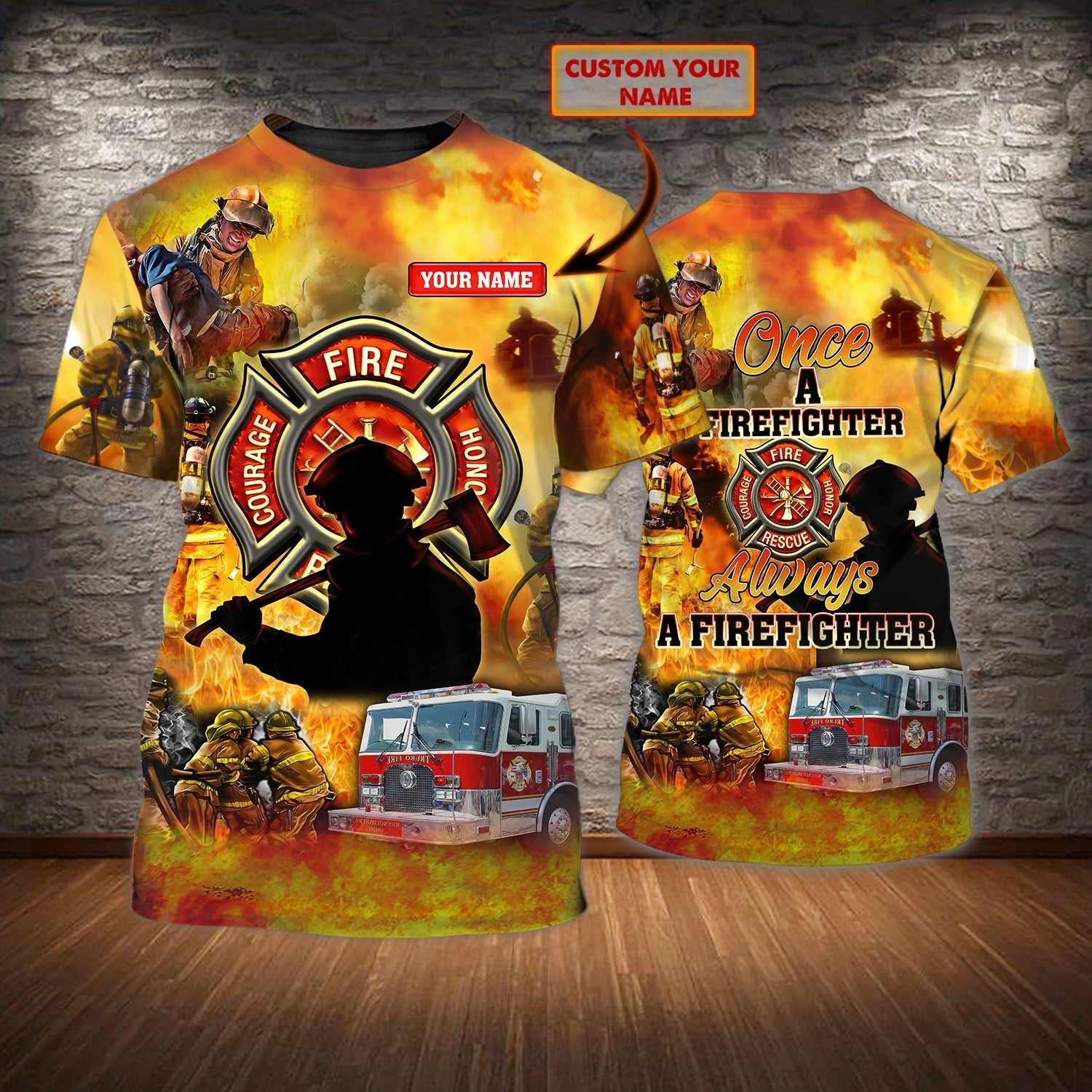 Personalized Name 3D Tee Shirt Once A Firefighter Always A Firefighter/ Fire Man Gifts