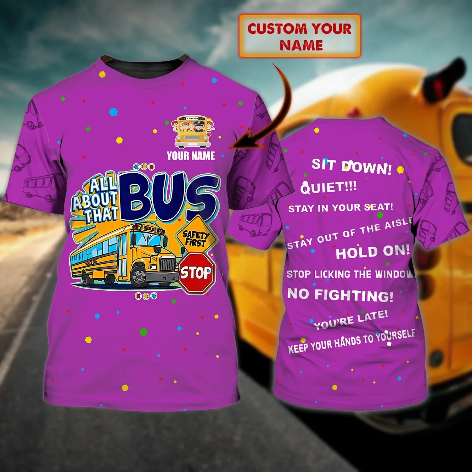 Custom 3D Purple Bus T Shirt/ All About That School Bus Tshirt Men Women/ Funny School Bus Shirts