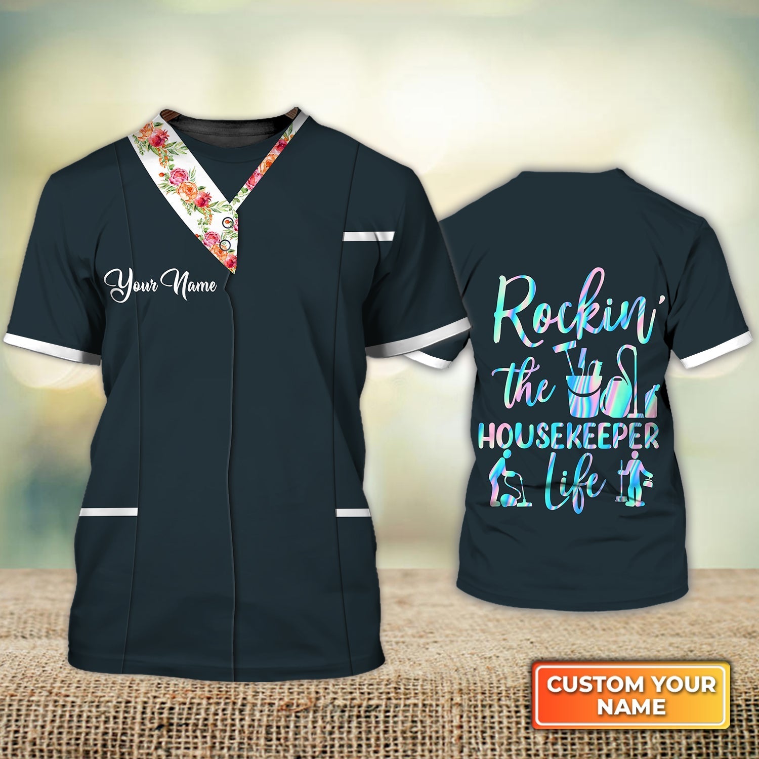 Personalized Name 3D Tshirt For Housekeeper Rockin'' The Housekeeper Life Housekeeping Essential Housekeeper Uniform