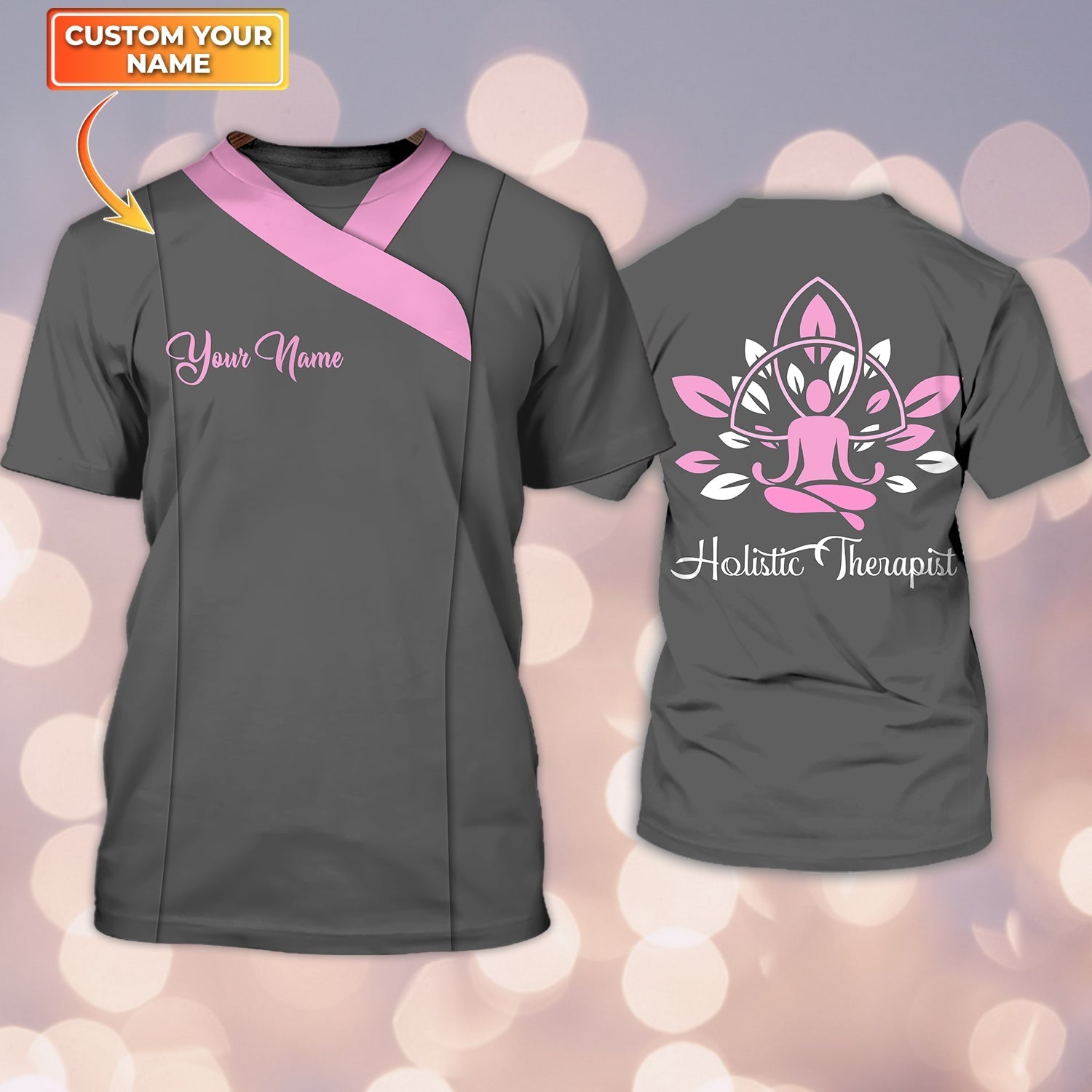 Customized 3D Holistic Therapist T Shirt Gift For Holistic Therapist