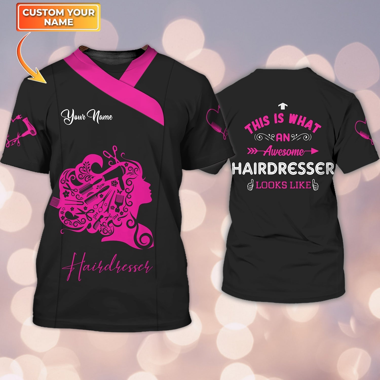 This Is What An Awesome Hairdresser Looks Like Personalized 3D Tshirt Tad