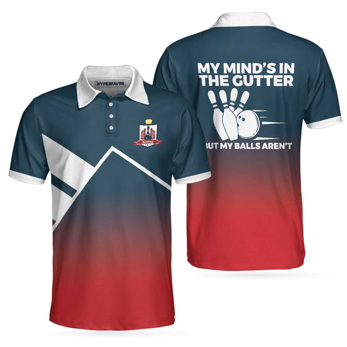 My Mind''S In The Gutter But My Balls Aren''T Bowling Polo Shirt/ Funny Bowling Shirt For Men Coolspod