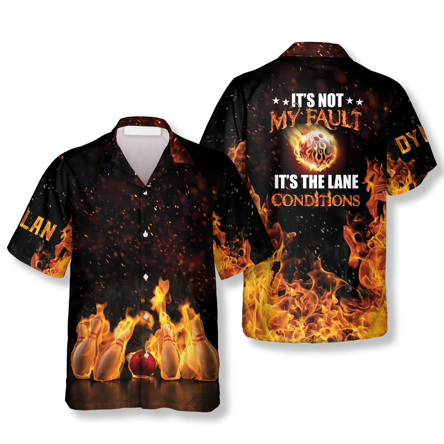 It’s Not My Fault It’s The Lane Conditions Custom Bowling Hawaiian Shirt/ Bowling Fire Shirt