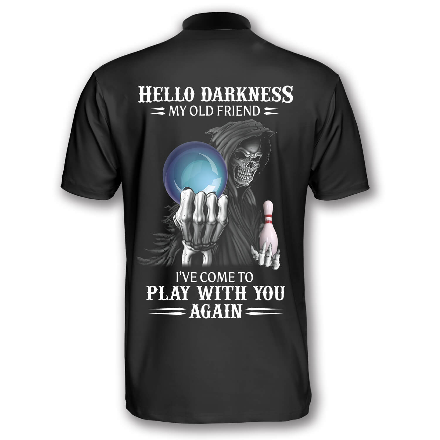 Hello Darkness My Old Friend Custom Bowling Jerseys for Men/ Reaper Bowling Shirt/ Skull Bowling Shirt