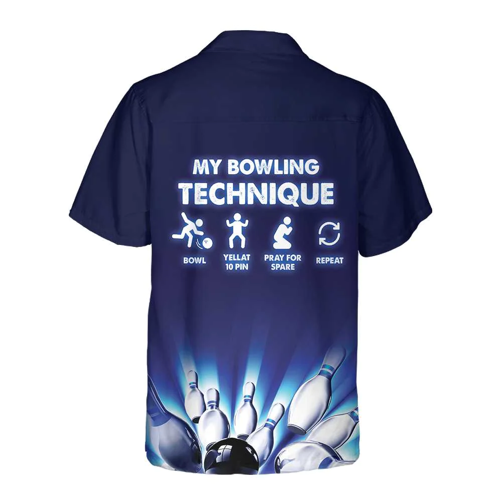 My Bowling Technique Custom Hawaiian Shirt/ Personalized Bowling Shirt For Men & Women