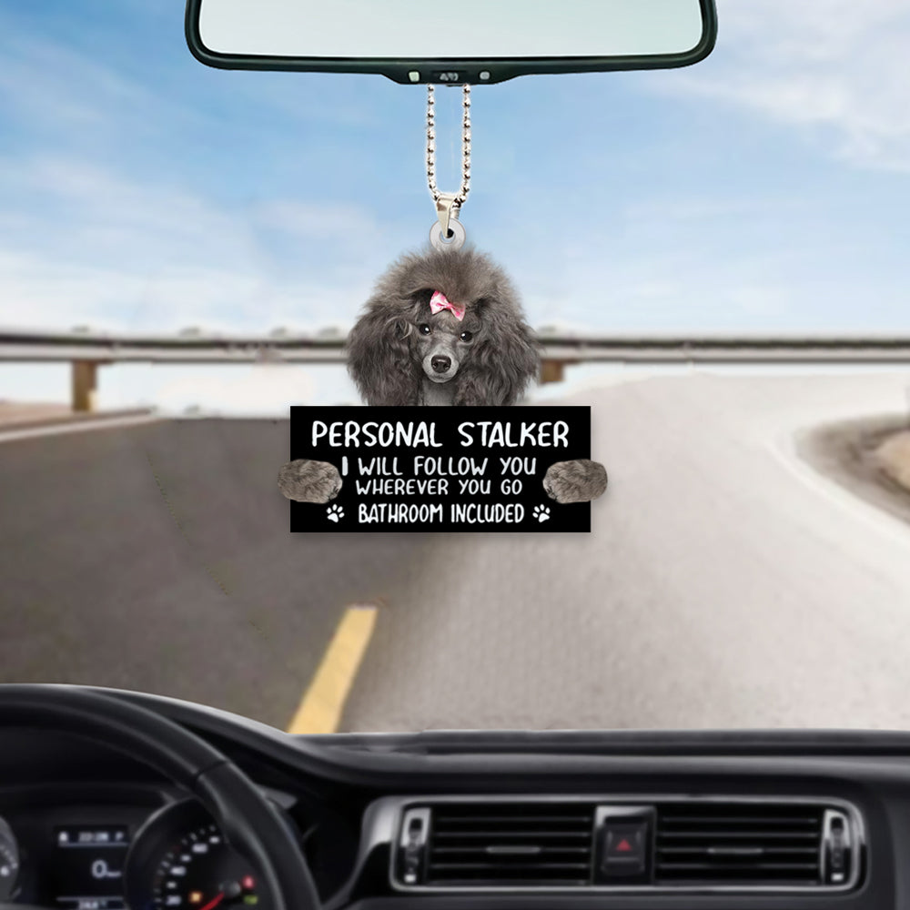 Poodle Personal Stalker Car Hanging Ornament Dog Lover Ornaments