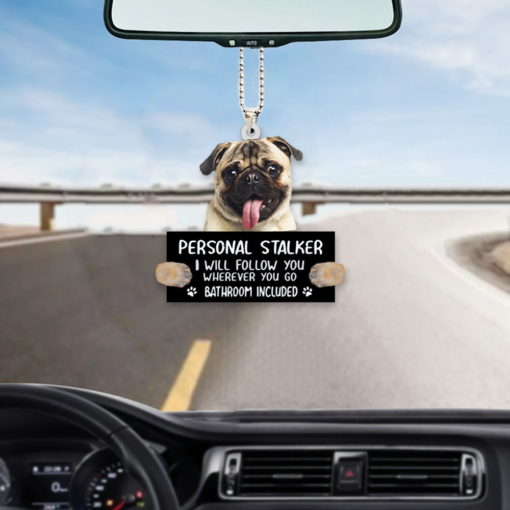 Funny Pug Personal Stalker Car Hanging Ornament Dog Ornaments For Christmas