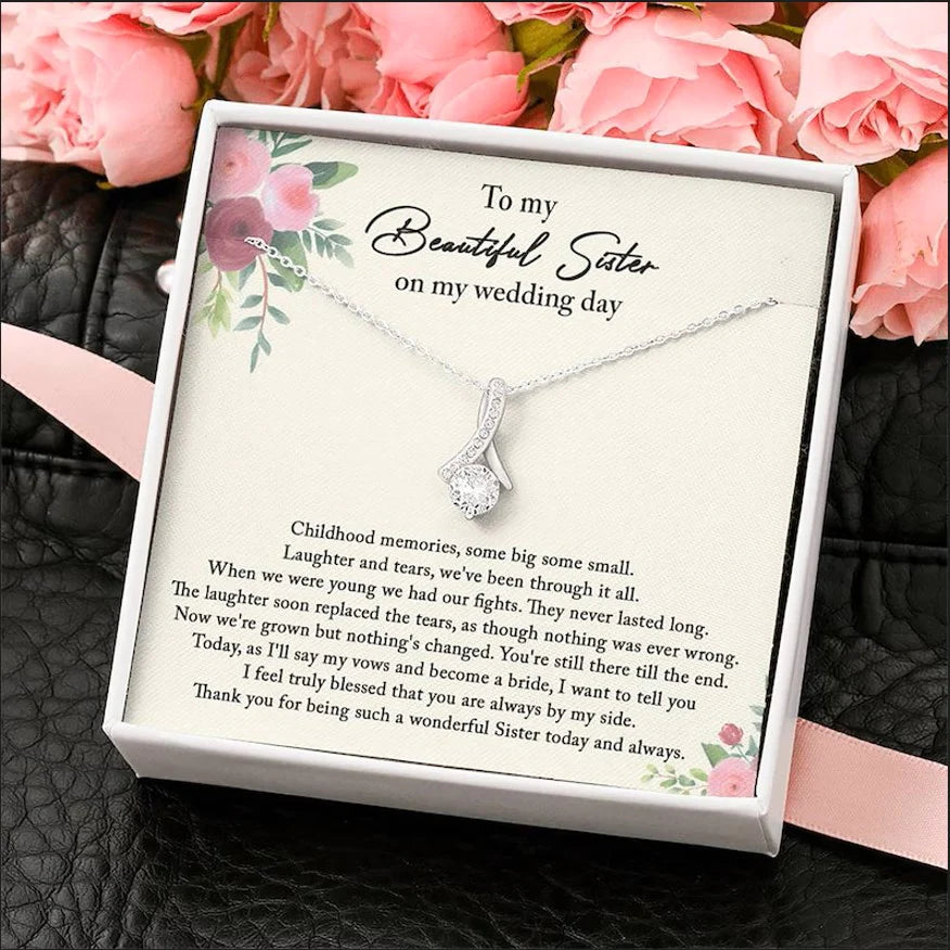 Sister Wedding Gift from Bride/ Sister of the Bride Necklace/ Sister Wedding Gift