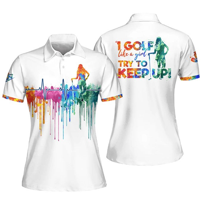 I Golf Like a Girl Try to Keep Up Sleeveless Polo Shirt/ Golf Short Sleeve Polo Shirt/ Women Golf Shirt