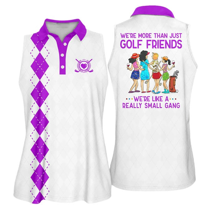 Womens Golf Polo Shirt Were More Than Just Golf Friends Sleeveless Funny Golf Shirt For Women