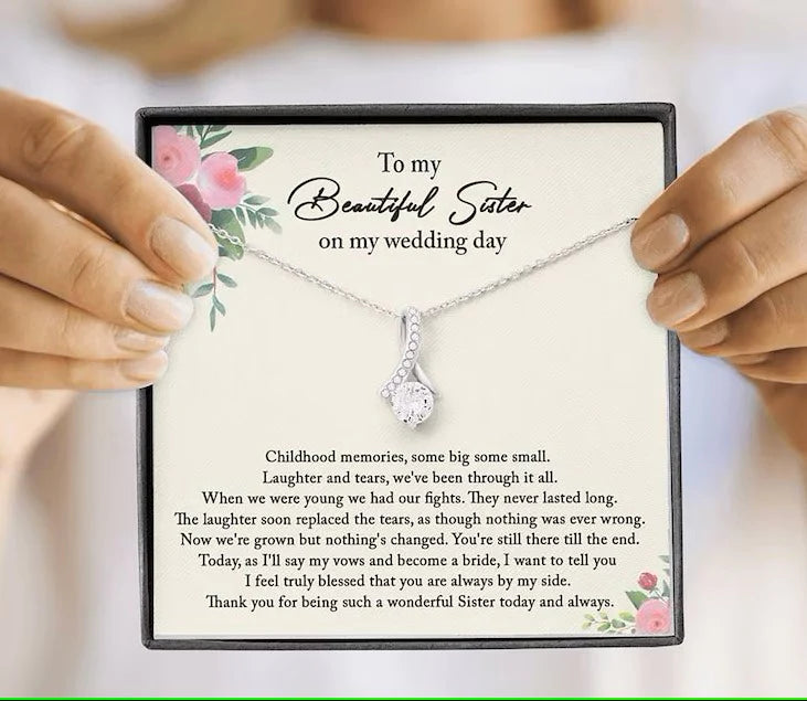 Sister Wedding Gift from Bride/ Sister of the Bride Necklace/ Sister Wedding Gift
