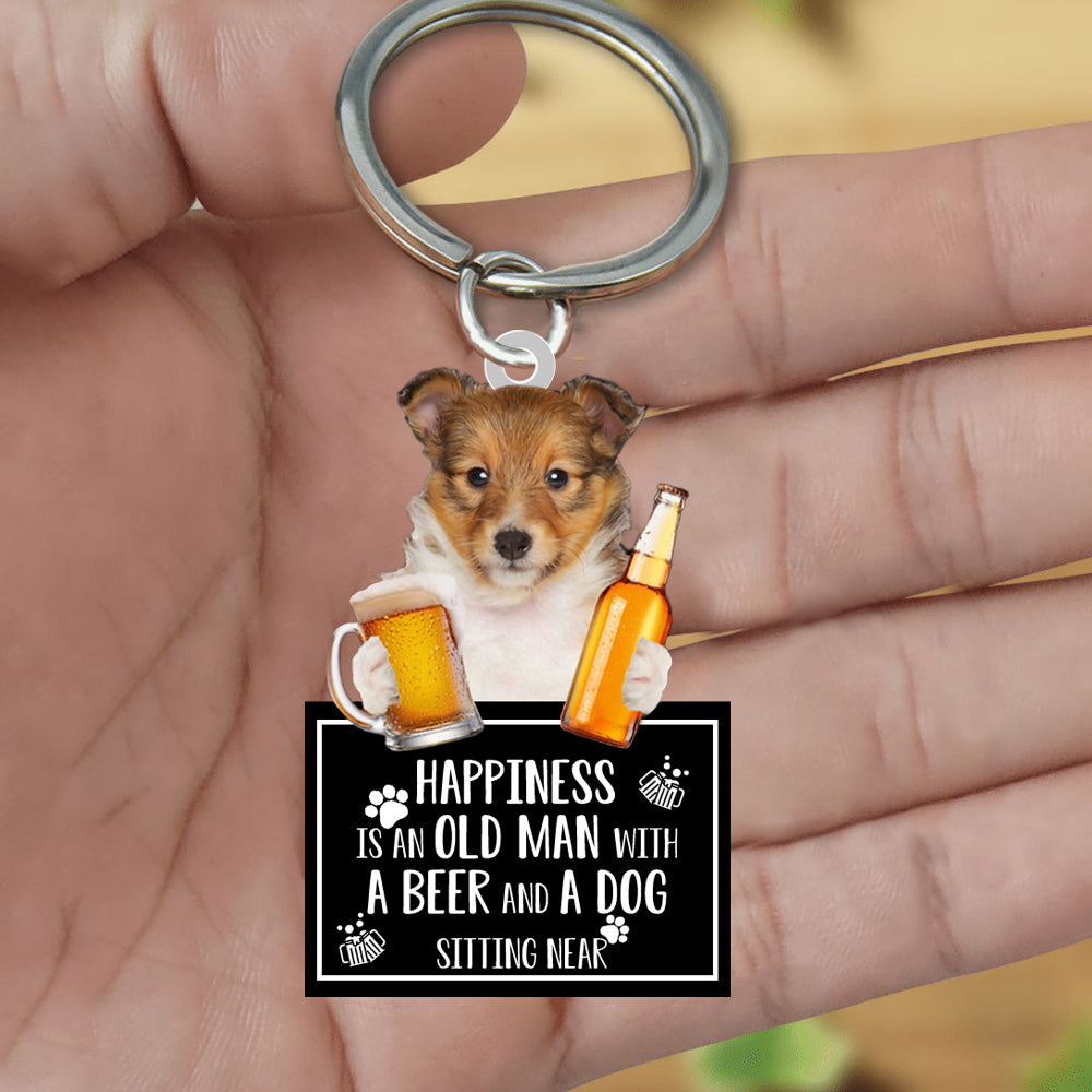 Shetland Sheepdog  Happiness Is An Old Man With A Beer And A Dog Sitting Near Acrylic Keychain