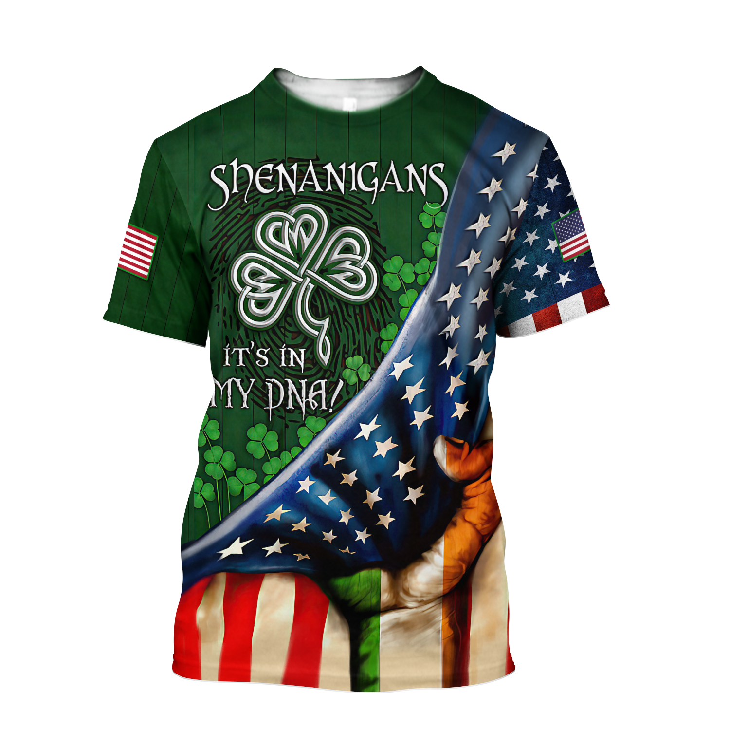 Shenanigans It is my DNA USA Flag 3D All Over Print Shirts/ Saint Patrick