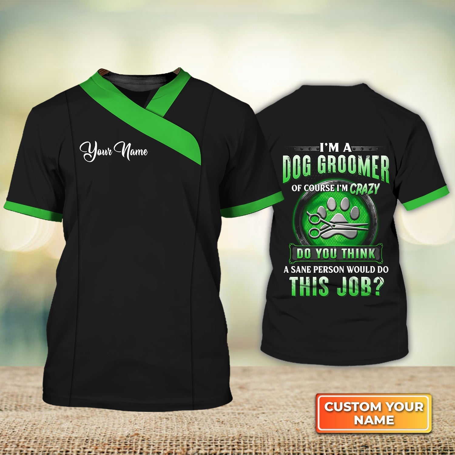 Customized Dog Groomer Shirt I''m A Dog Groomer Pet Groomer Uniform Green Salon Gifts