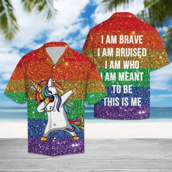 Unicorn LGBT i am brave Hawaiian Shirt