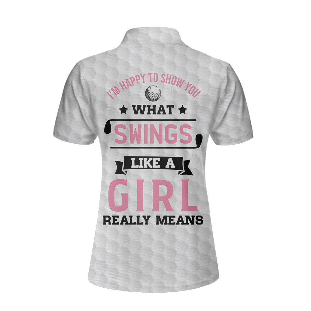 What Swings Like A Girl Really Means Short Sleeve Women Polo Shirt Coolspod