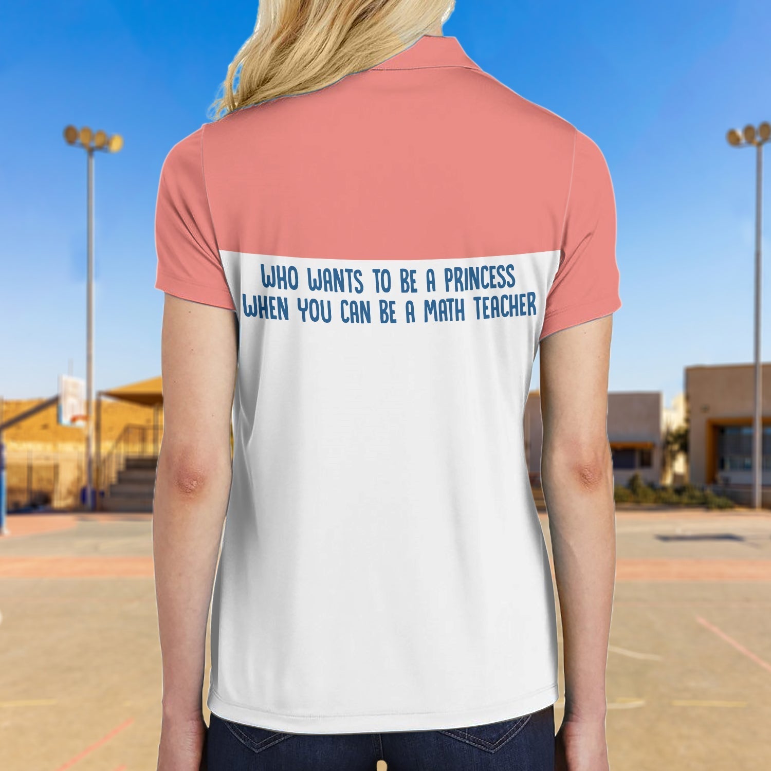 Who Wants To Be A Princess When You Can Be A Math Teacher Short Sleeve Women Polo Shirt Coolspod
