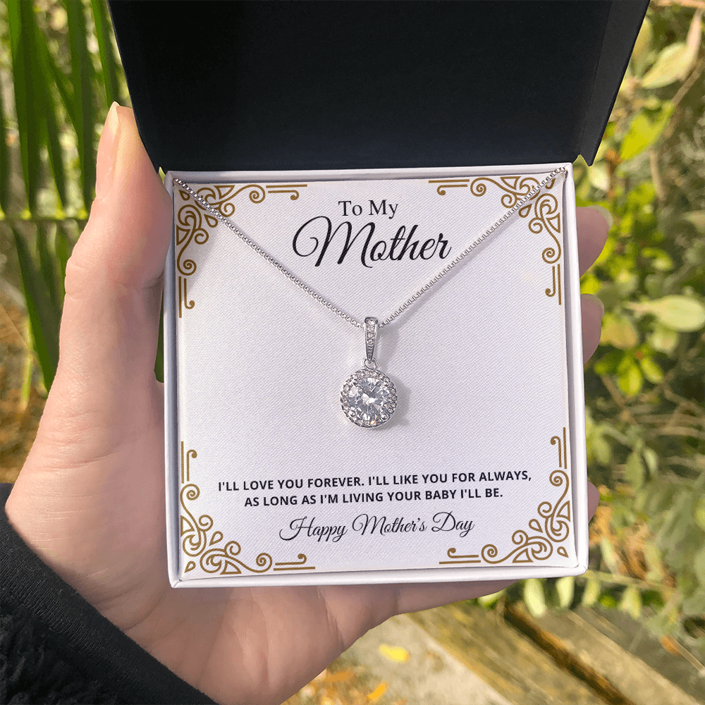 To My Mother Eternal Necklace - Always Loving & Caring Necklace/ Happy Mother