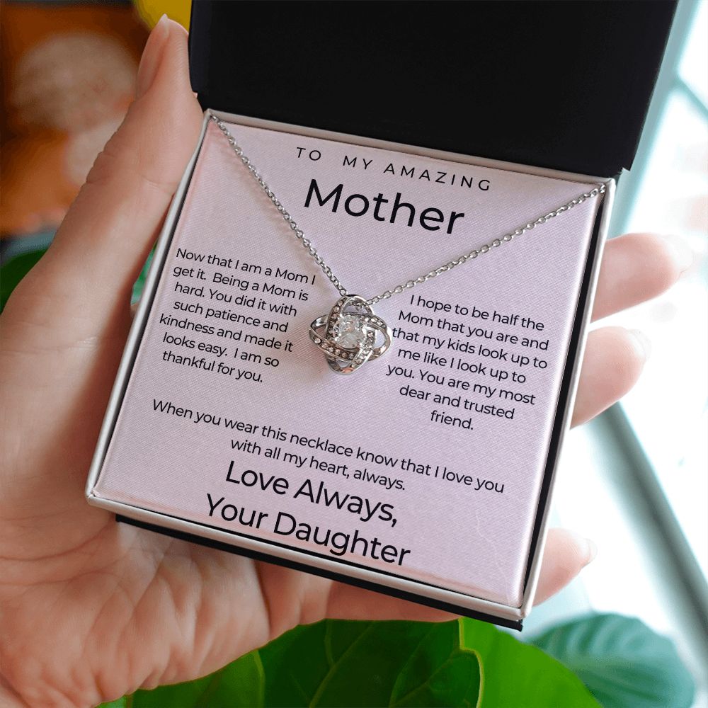 To My Amazing Mother Love Knot Necklace/ Gift for Mom from Daughter/ Meaningful gift in Mother