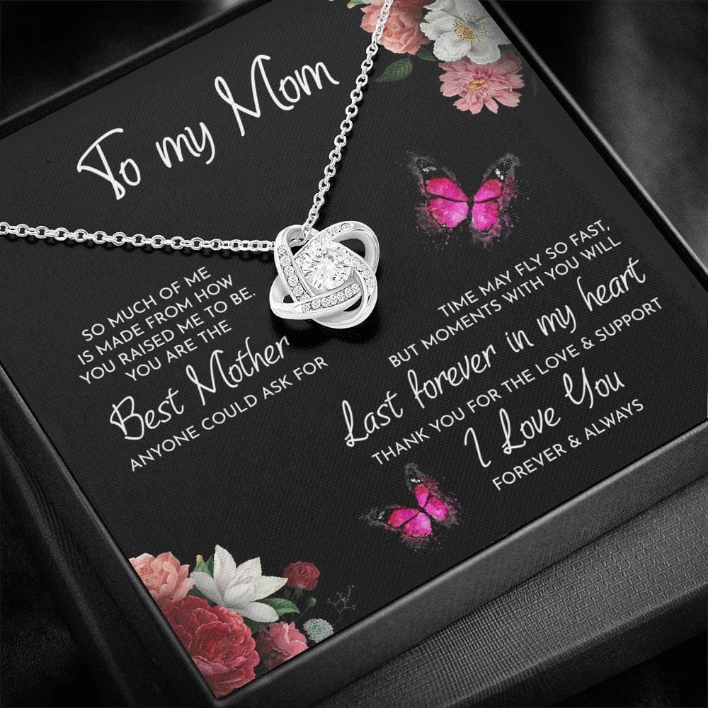 To My Mom Time May Fly Love Knot Necklace